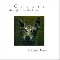 COYOTE / STRAIGHT FROM THE HEART