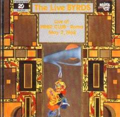 THE LIVE BYRDS (PIPER CLUB ROMA 1968)