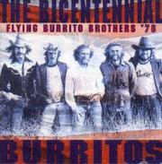 THE BICENTENNIAL BURRITOS 1976 (LIVE)