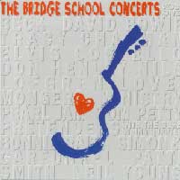 THE BRIDGE SCHOOL CONCERTS VOL. ONE