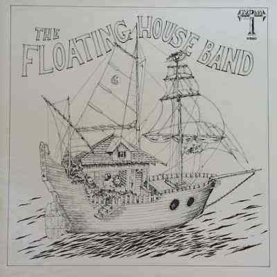 FLOATING HOUSE BAND