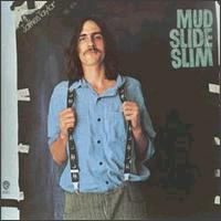 MUD SLIDE SLIM