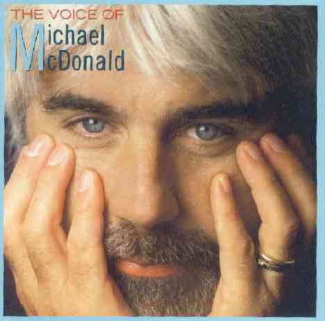 THE VOICE OF MICHAEL MCDONALD