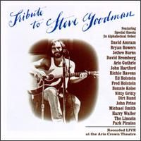 TRIBUTE TO STEVE GOODMAN